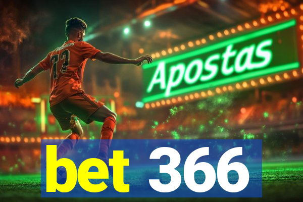 bet 366